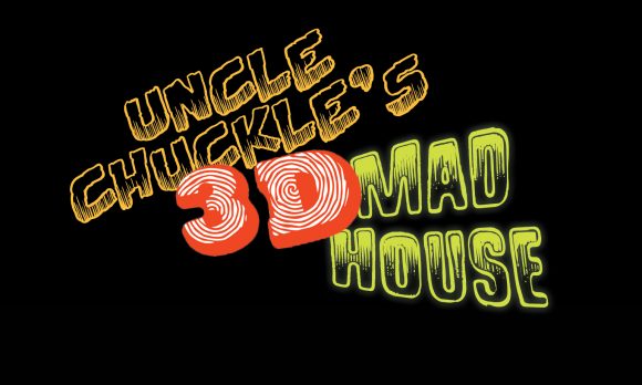 Uncle Chuckle's 3D Mad House